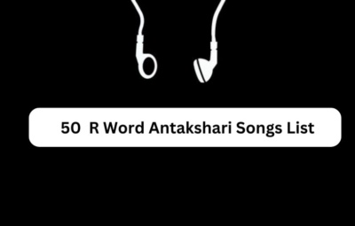 50 R Word Antakshari Songs List